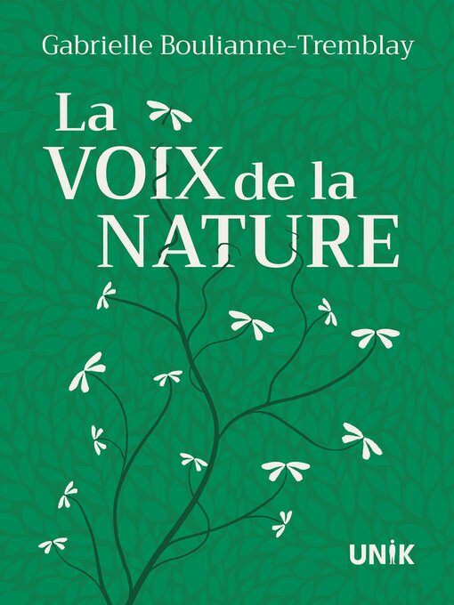 Title details for La voix de la nature by Gabrielle Boulianne-Tremblay - Available